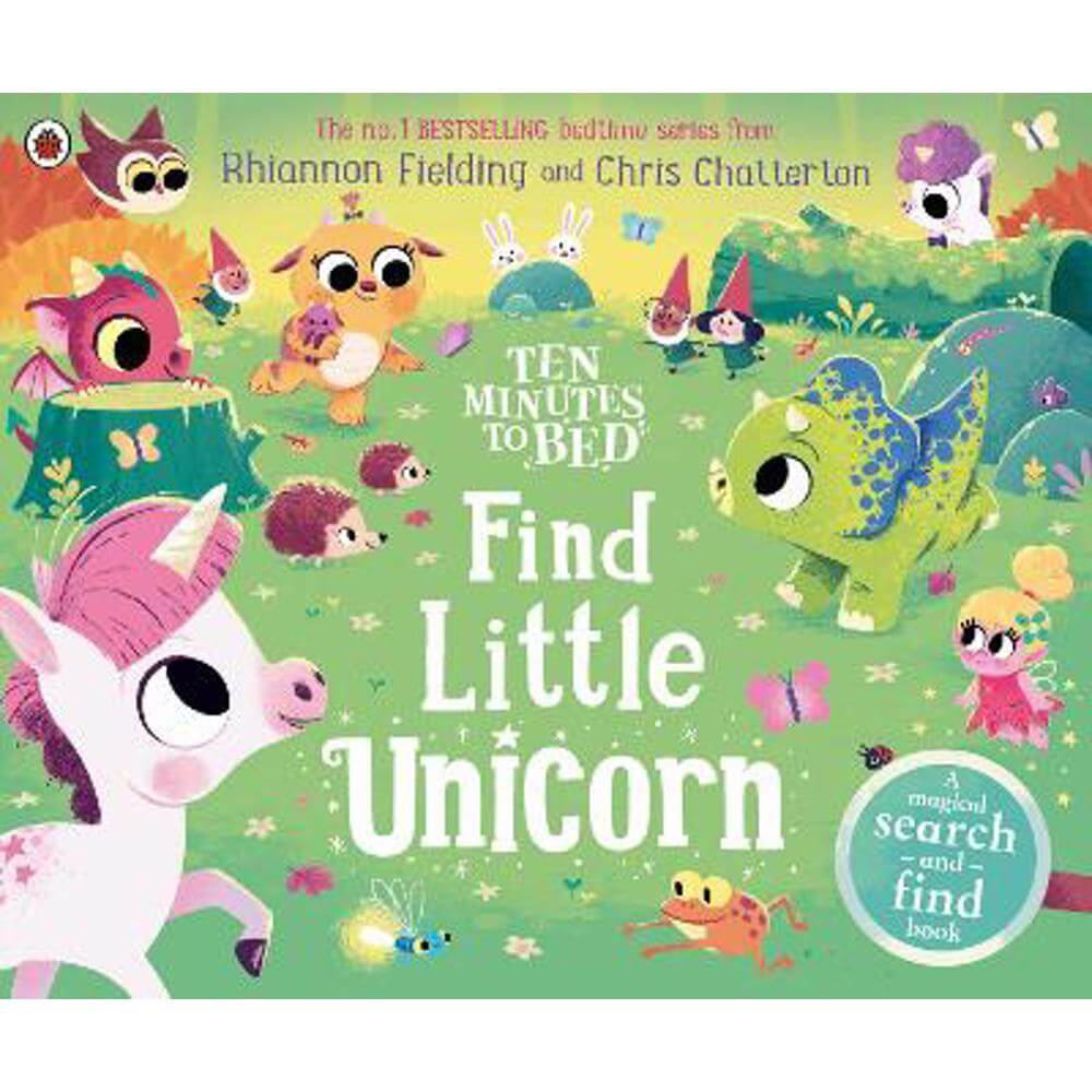 Ten Minutes to Bed: Find Little Unicorn: A Search-and-Find Book (Paperback) - Rhiannon Fielding